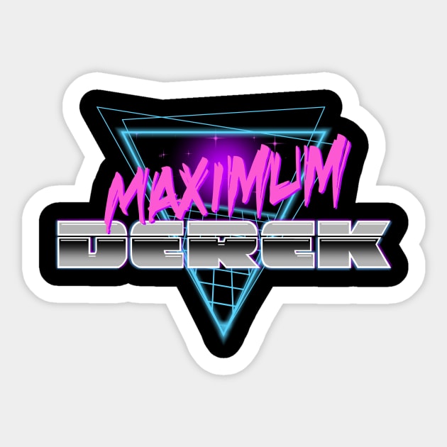 Maximum Derek Sticker by HeroInstitute